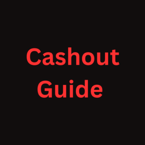 Cashout Guide